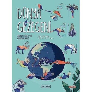Dünya Gezegeni (Ciltli): Dünyamızı Keşfetmek İçin İnfografikler