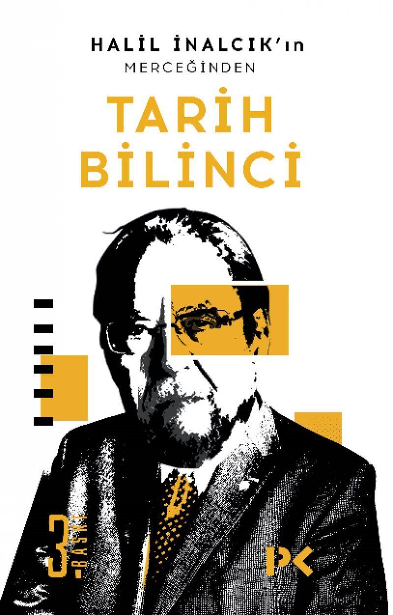 Tarih Bilinci: Halil İnalcık'ın Merceğinden
