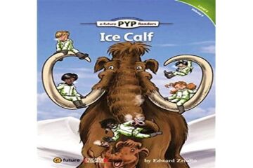 Ice Calf (PYP Readers 4)