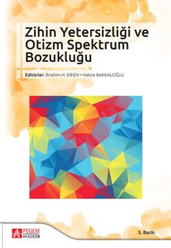 Zihin Yetersizliği ve Otizm Spektrum Bozukluğu