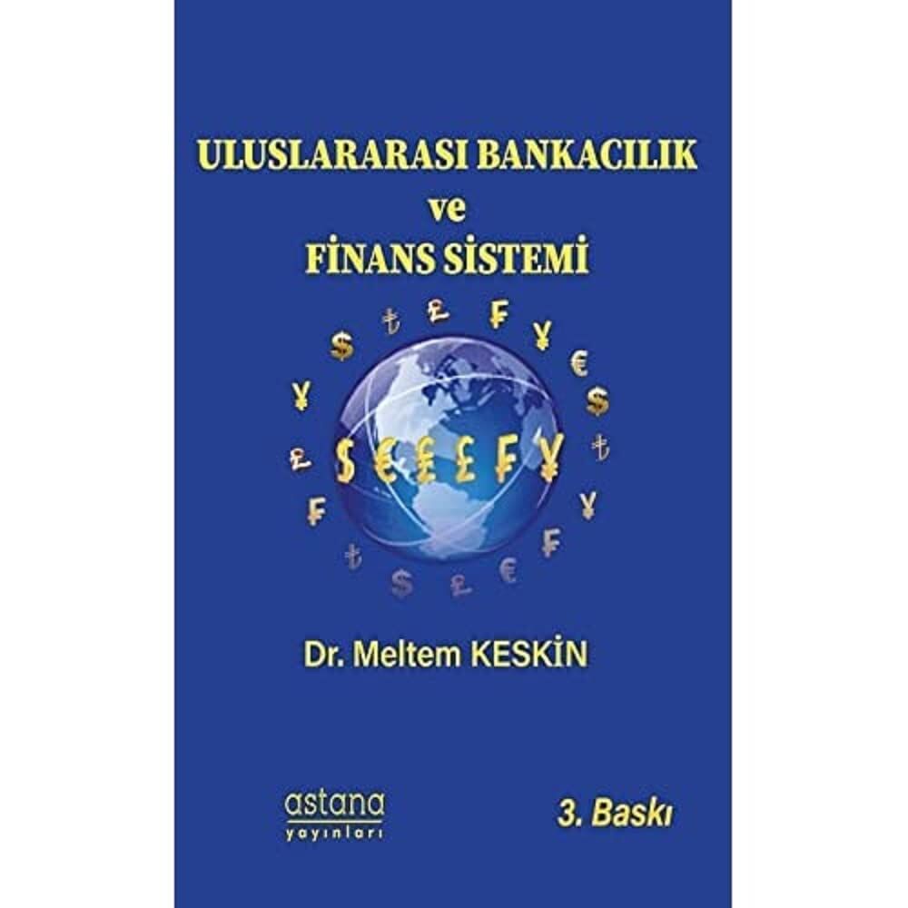 Uluslararası Bankacılık ve Finans Sistemi