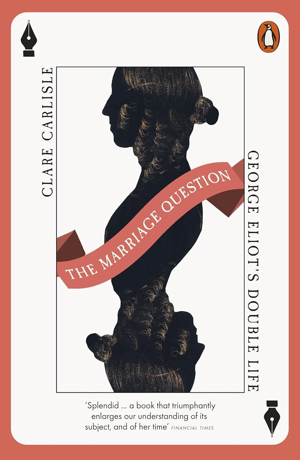 The Marriage Question: George Eliot's Double Life