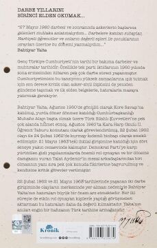 Bir Darbeci Subayın Hatıraları: 27 Mayıs 1960, 22 Şubat 1962, 21 Mayıs 1963