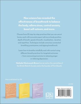 Breathwork: Use The Power Of Breath To Energise Your Body And Focus Your Mind