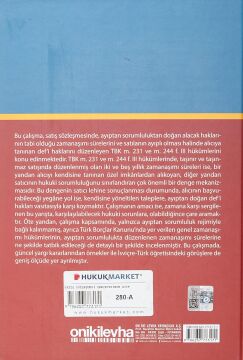 Satış Sözleşmesi Çerçevesinde Ayıptan Sorumlulukta Zamanaşımı ve Ayıptan Doğan Def'i Hakları
