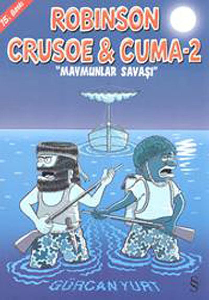 Robinson Crusoe & Cuma - 2: ''Maymunlar Savaşı''