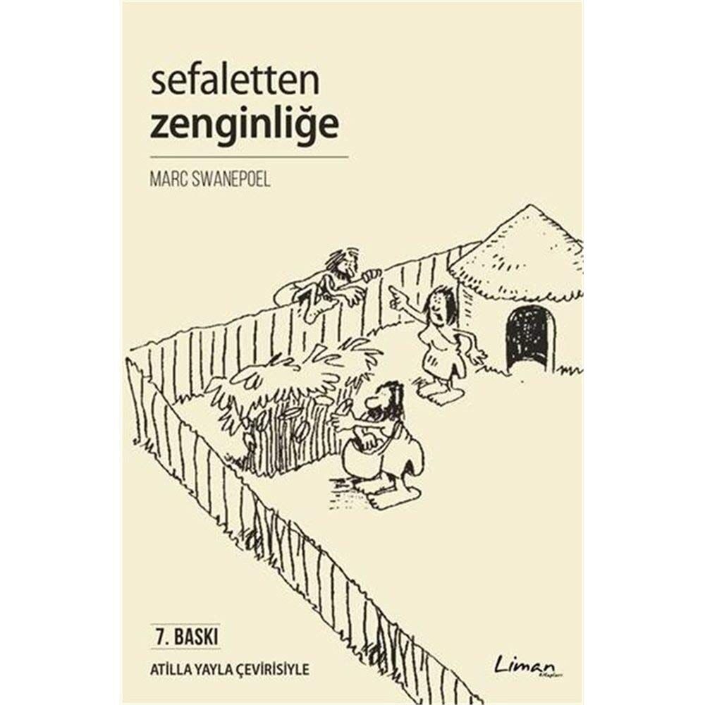 Sefaletten Zenginliğe