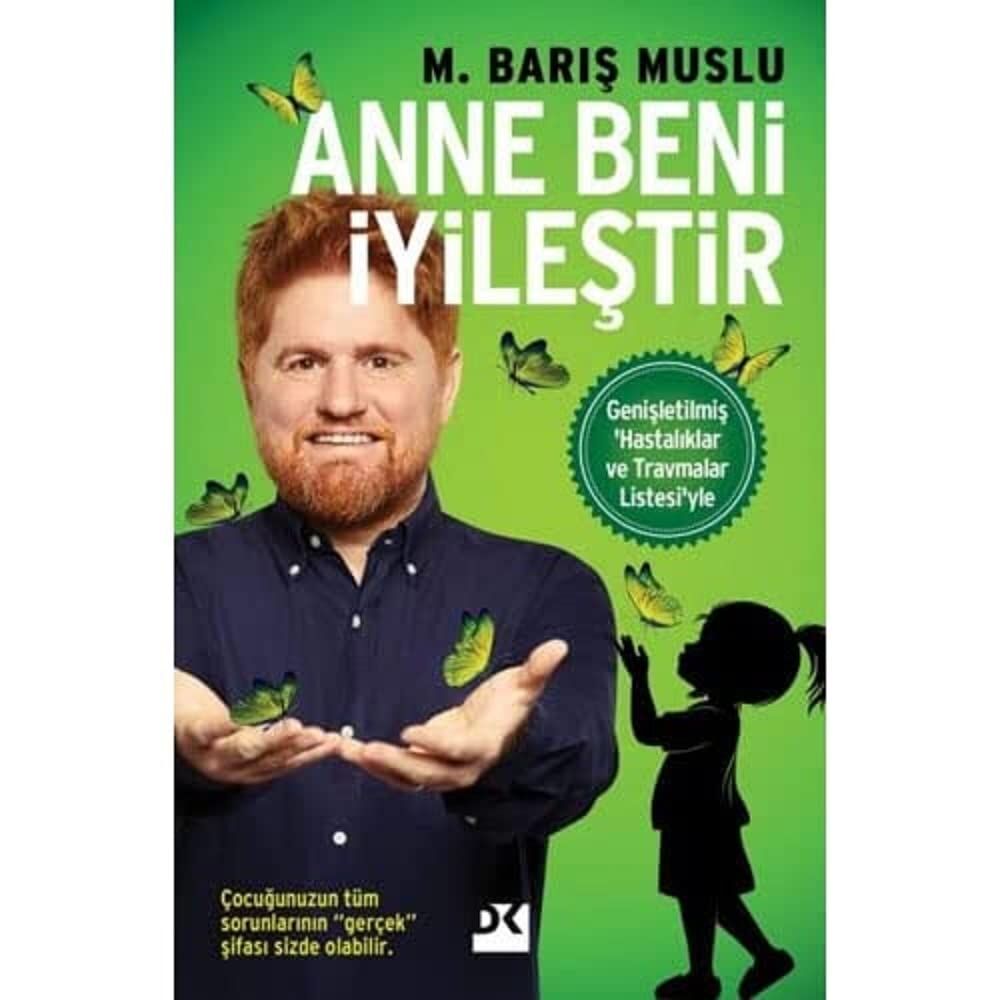 Anne Beni İyileştir: Genişletilmiş 'Hastalıklar ve Travmalar Listesi'yle