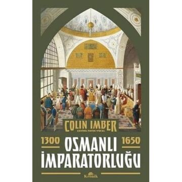 Osmanlı İmparatorluğu 1300-1650