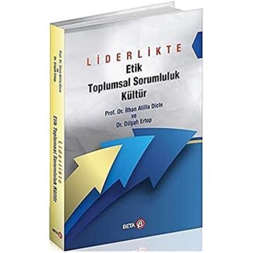 Liderlikte Etik Toplumsal Sorumluluk Kültür