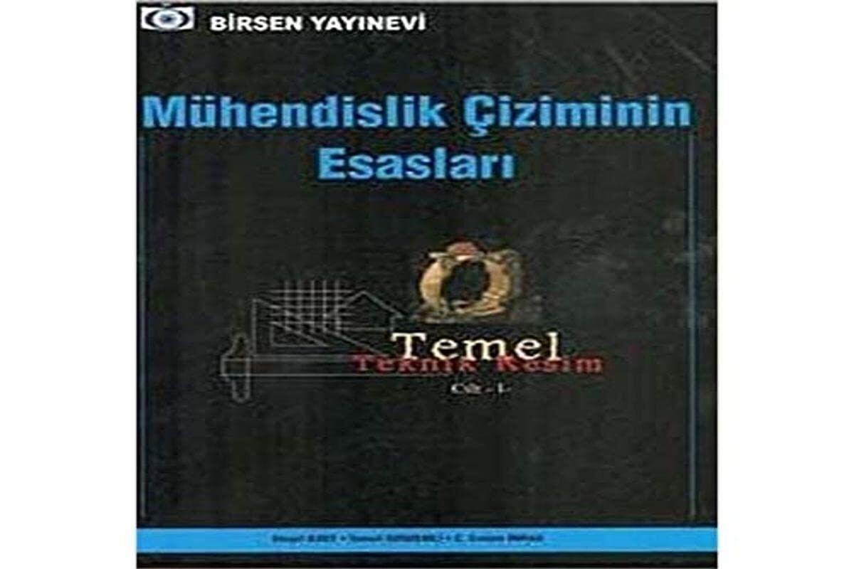 Mühendislik Çizimin Esasları