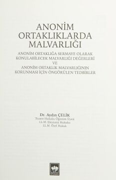 Anonim Ortaklıklarda Malvarlığı (Ciltli): Anonim Ortaklığı Sermaye Olarak Konulabilecek Malvarlığı Değerleri ve Anonim Ortaklık Malvarlığının Korunması İçin Öngörülen Tedbirler