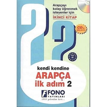 Kendi Kendine Arapça İlk Adım 2. Kitap CDli: Arapçayı Kolay Öğrenmek İsteyenler İçin İkinci Kitap