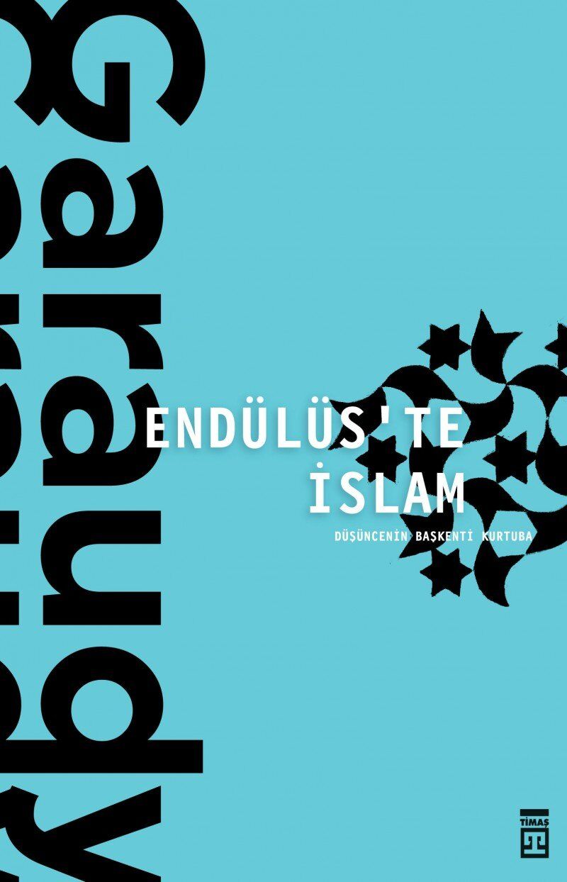 Endülüs’te İslam: Düşüncenin Başkenti Kurtuba