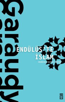 Endülüs’te İslam: Düşüncenin Başkenti Kurtuba