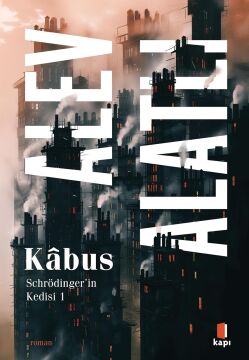 Schrödinger'in Kedisi 1 - Kabus: Schrödinger’in Kedisi 1