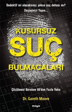 Kusursuz Suç Bulmacaları: Çözülmesi Gereken 90’dan Fazla Vaka