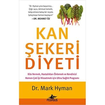 KAN ŞEKERİ DİYETİ: Kilo Vermek, Hastalıkların Önüne Geçmek ve Daha İyi Hissetmek İçin Ultra Sağlıklı Bir Program