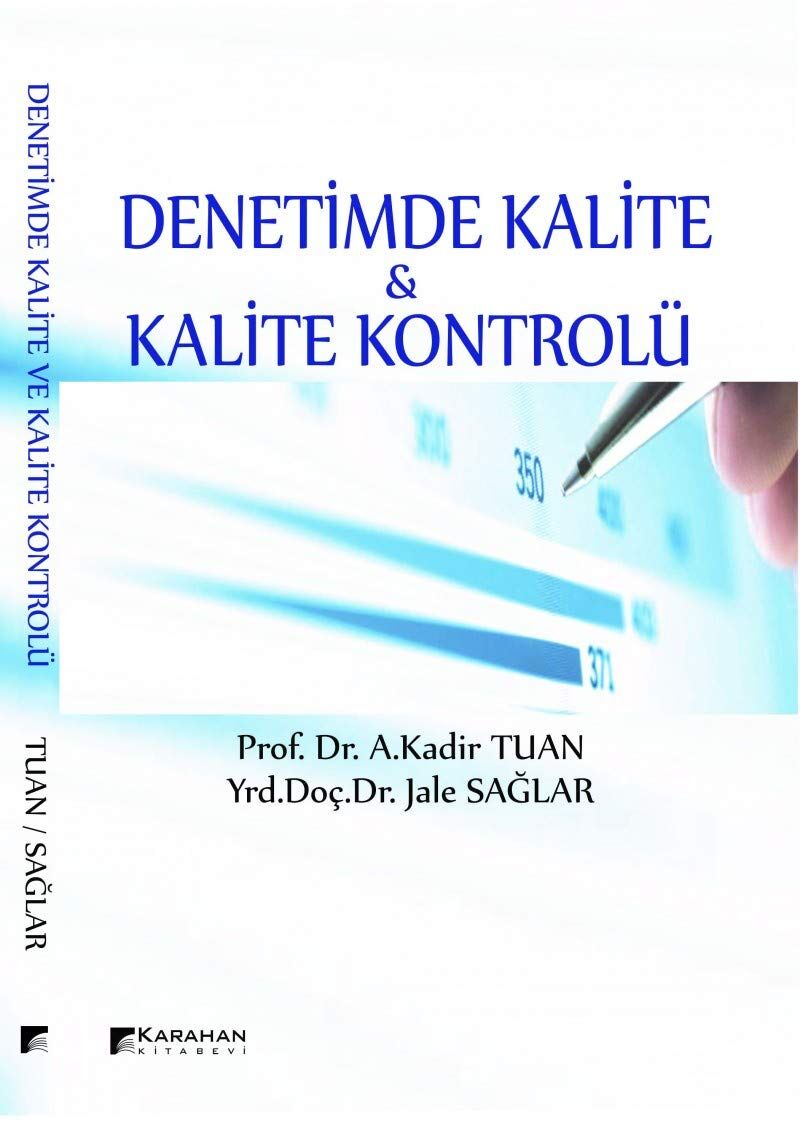 Denetimde Kalite ve Kalite Kontrolü