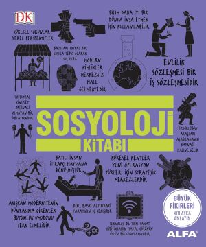 Sosyoloji Kitabı (Ciltli): Büyük Fikirleri Kolayca Anlayın