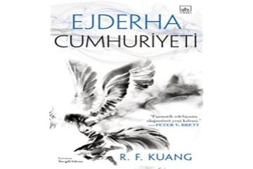 Ejderha Cumhuriyeti / Haşhaş Savaşı Üçlemesi 2