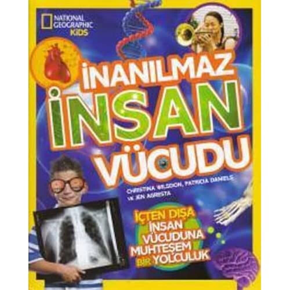 İnanılmaz İnsan Vücudu; National Geographic Kids