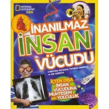 İnanılmaz İnsan Vücudu; National Geographic Kids