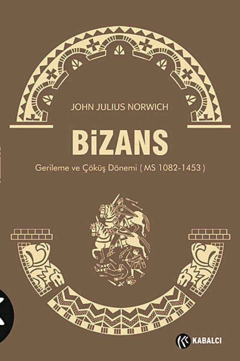 Bizans 3: Gerileme ve Çöküş Dönemi (MS 1082-1453)