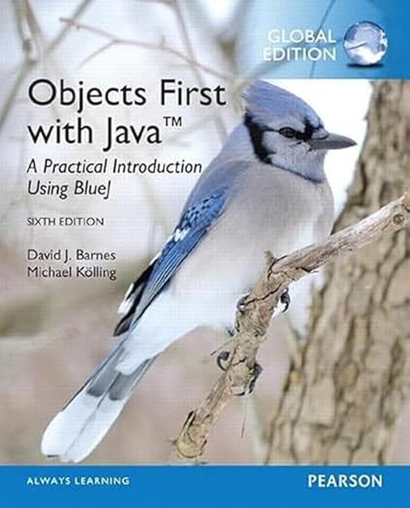 Objects First with Java: A Practical Introduction Using BlueJ, Global Edition (Kapak değişebilir)
