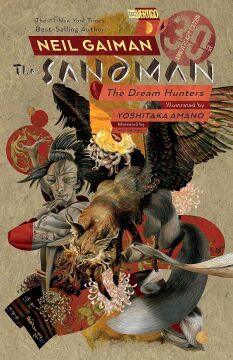 Sandman: Dream Hunters 30th Anniversary Edition (Prose Version)