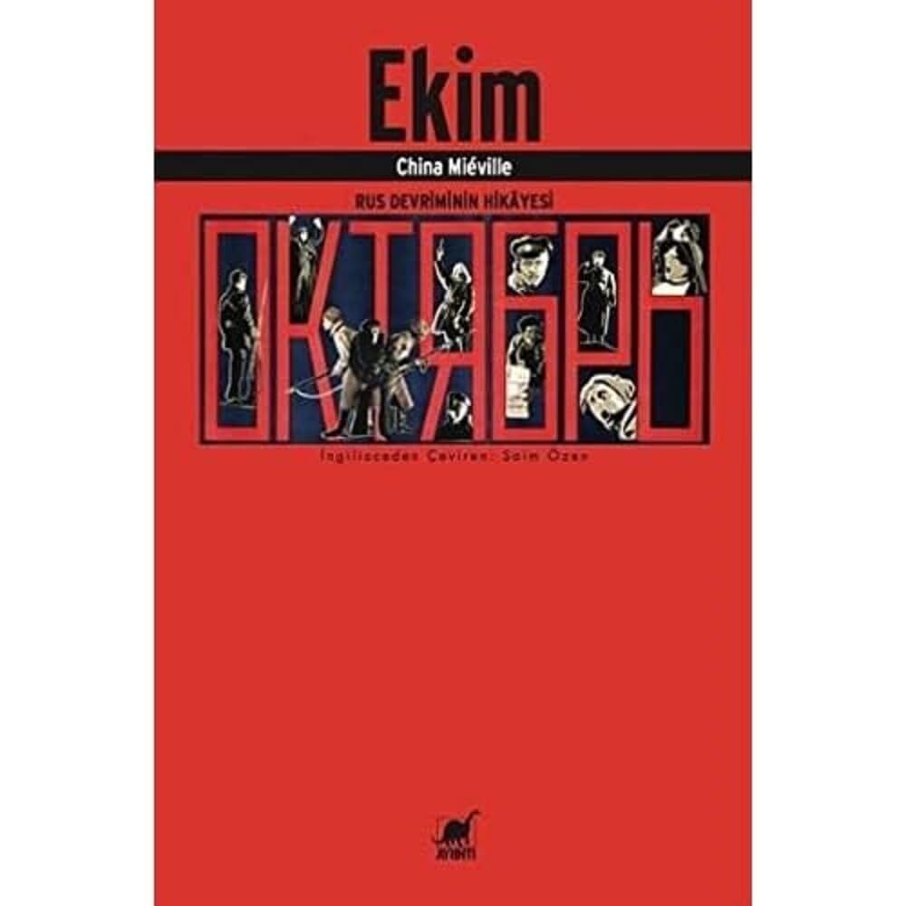Ekim: Rus Devriminin Hikayesi