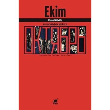 Ekim: Rus Devriminin Hikayesi