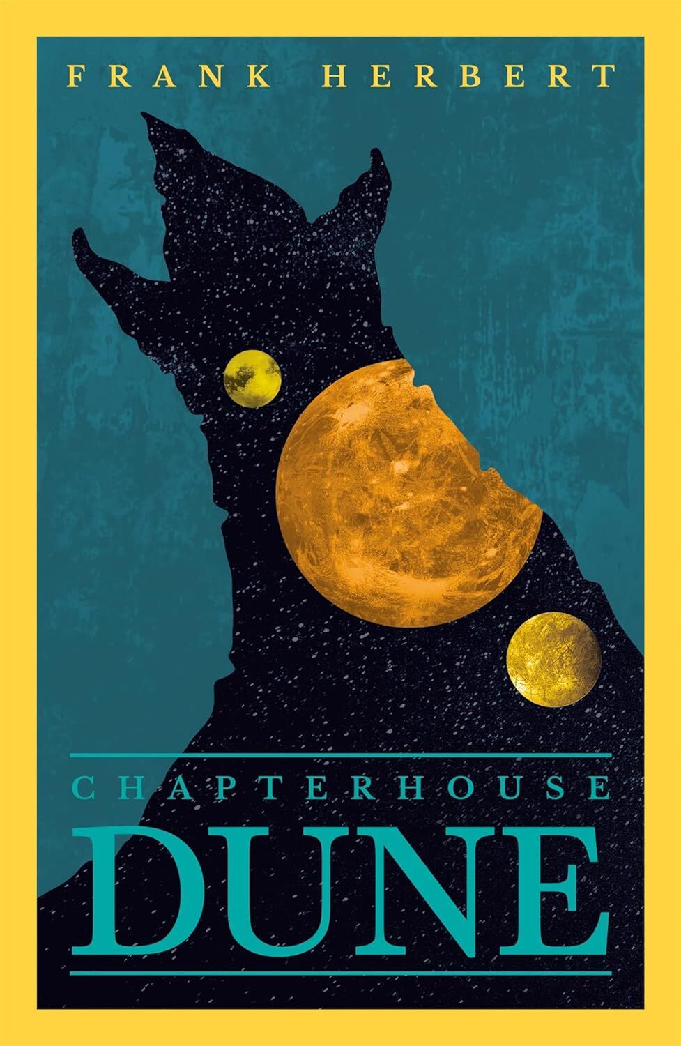 Chapter House Dune: The Sixth Dune Novel: 6: The inspiration for the blockbuster film