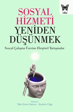 Sosyal Hizmeti Yeniden Düşünmek