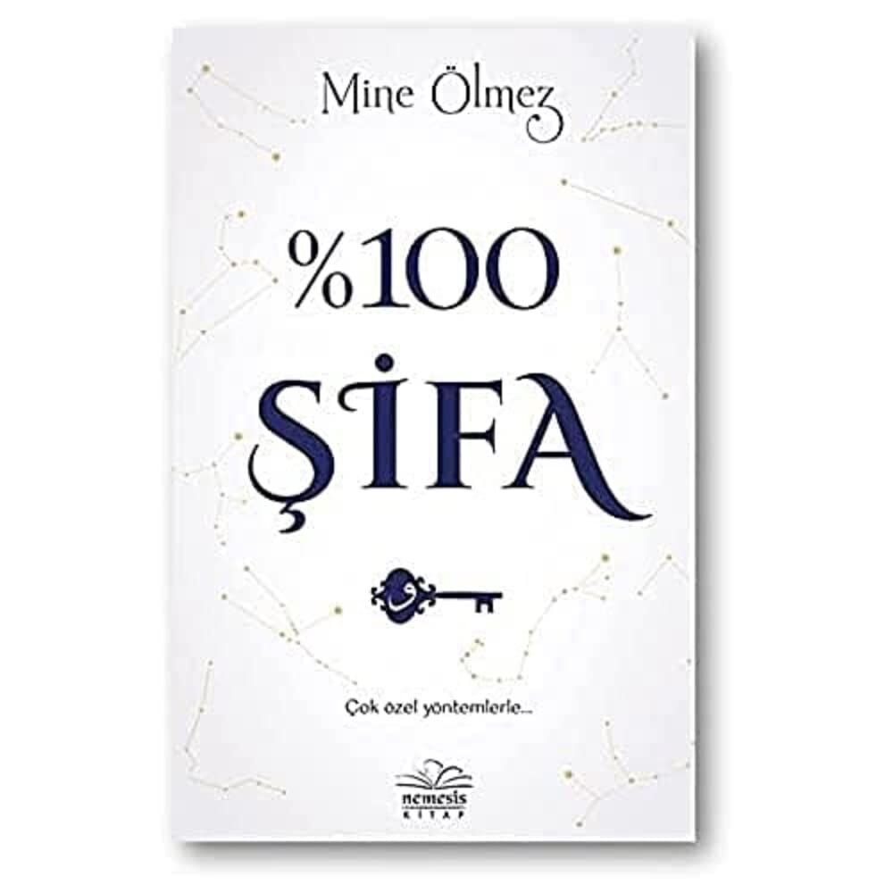 %100 Şifa: Çok Özel Yöntemlerle