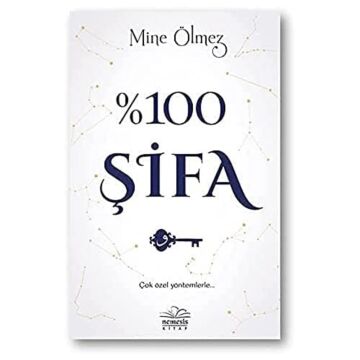 %100 Şifa: Çok Özel Yöntemlerle