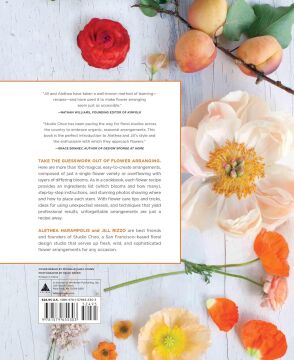 The Flower Recipe Book: 100 Magical, Sculptural, Seasonal Arrangements