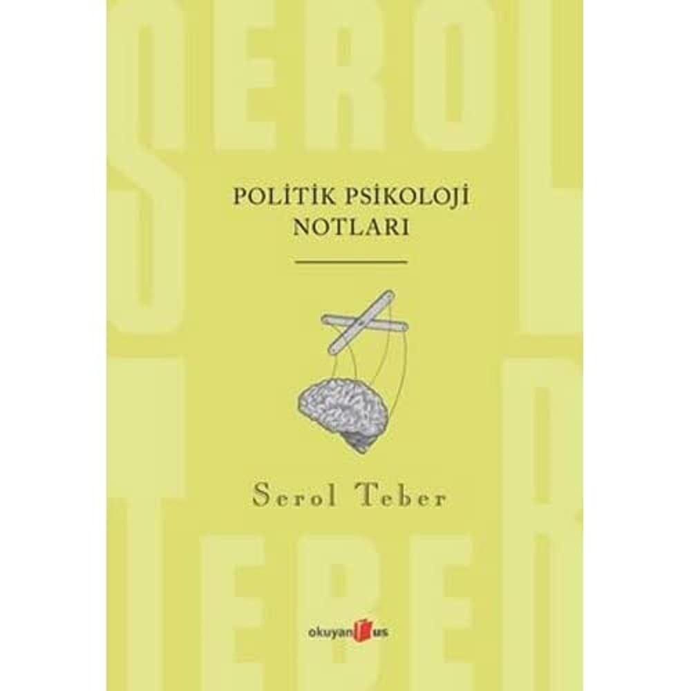 Politik Psikoloji Notları