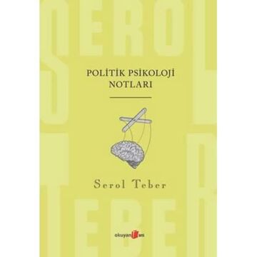 Politik Psikoloji Notları