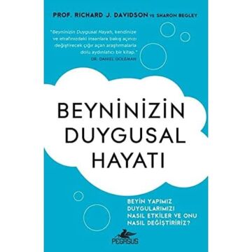 Beyninizin Duygusal Hayatı: Beyin Yapımız Duygularımızı Nasıl Etkiler ve Onu Nasıl Değiştiririz?