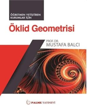 Öklid Geometri: Öğretmen Yetiştiren Kurumlar İçin