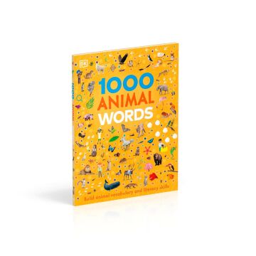 1000 Animal Words: Build Animal Vocabulary and Literacy Skills