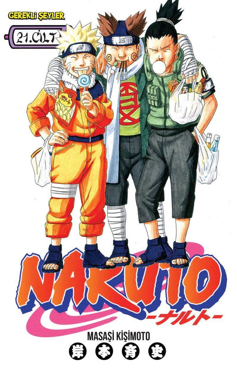 Naruto 21. Cilt: Affetmeyeceğim