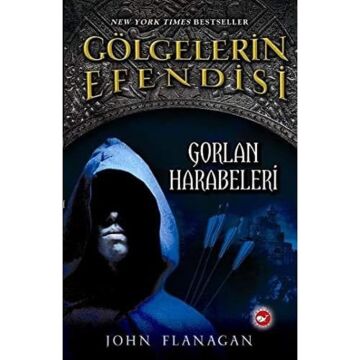 GÖLGELERİN EFENDİSİ 1 GORLAN HARABELERİ