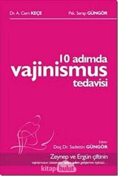 10 Adımda Vajinismus Tedavisi