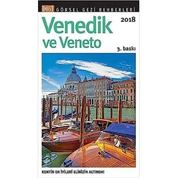 Venedik ve Veneto Görsel Gezi Rehberi