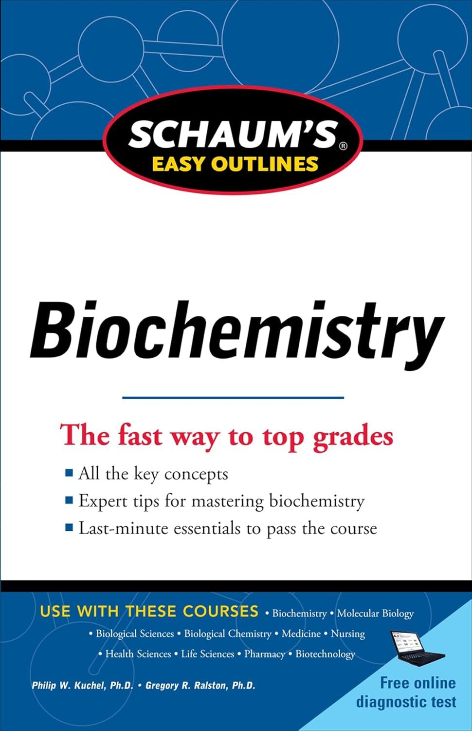 Schaum's Easy Outline of Biochemistry