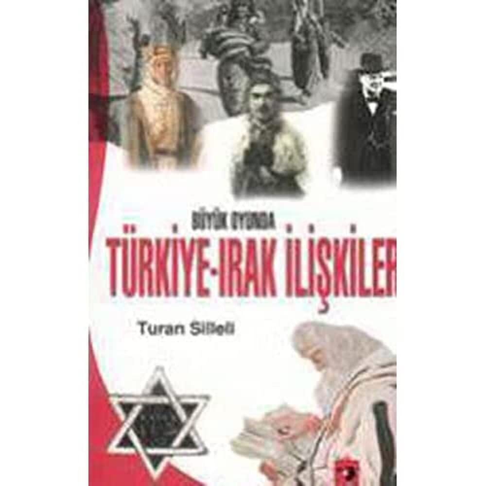 TÜRKİYE IRAK İLİŞKİLERİ