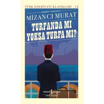 Turfanda mı Yoksa Turfa mı? (Ciltli): Günümüz Türkçesiyle