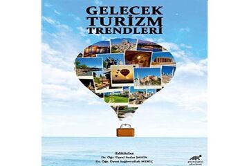 Gelecek Turizm Trendleri